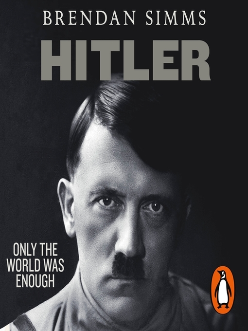 Hitler - Toronto Public Library - OverDrive