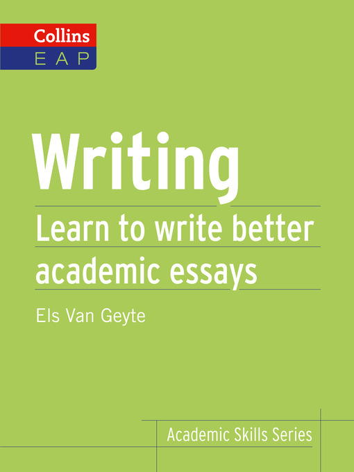 Cover art of Writing: Learn To Write Better Academic Essays by Els Van Geyte
