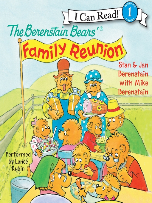 The Berenstain Bears' Family Reunion - NC Kids Digital Library - OverDrive