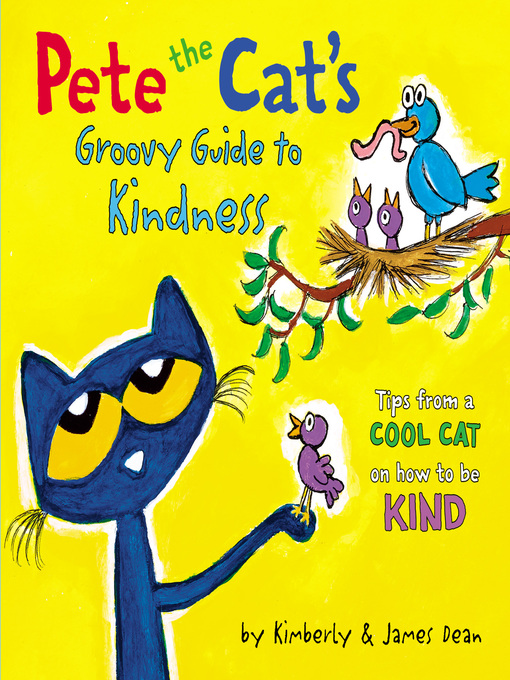 Cover art of Pete the Cat's Groovy Guide to Kindness by James Dean