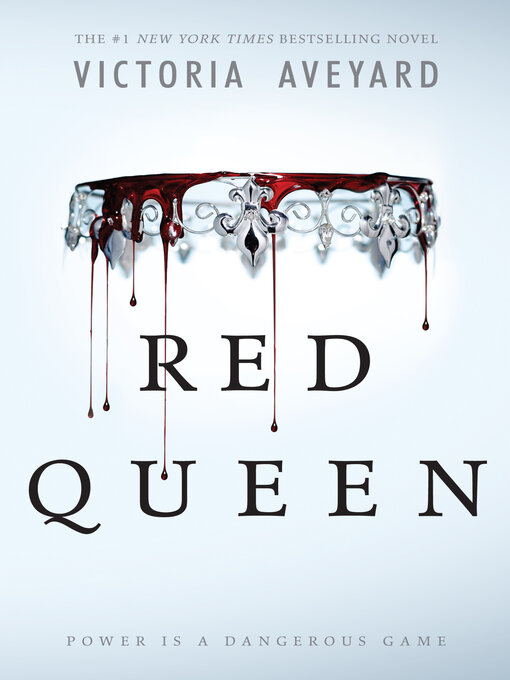 "Red Queen" by Victoria Aveyard