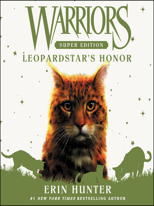 Leopardstar's Honor - San Francisco Public Library - OverDrive