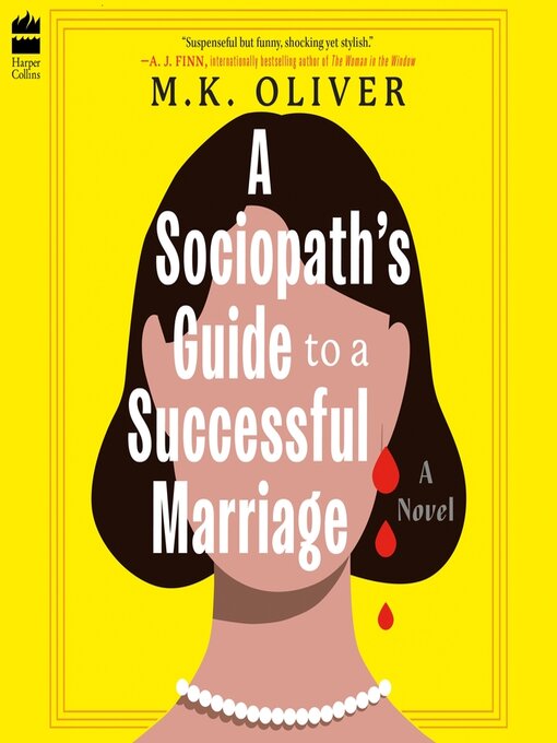 A Sociopath's Guide to A Successful Marriage