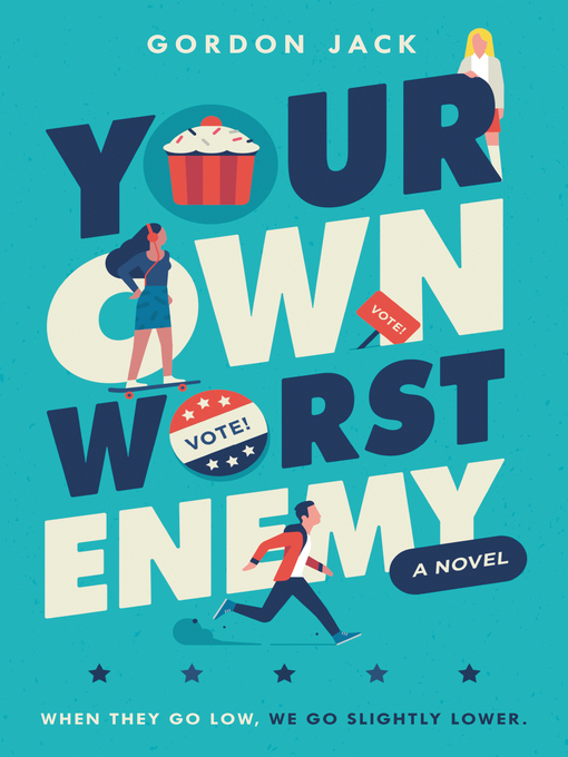 Your Own Worst Enemy Your Own Worst Enemy