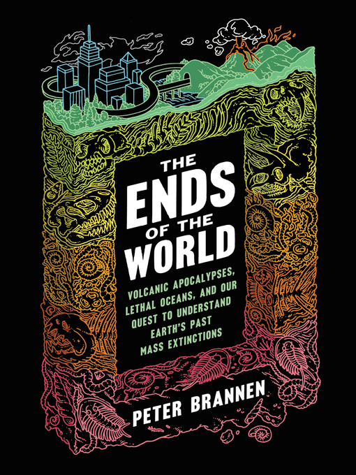 The Ends of the World The Ends of the World