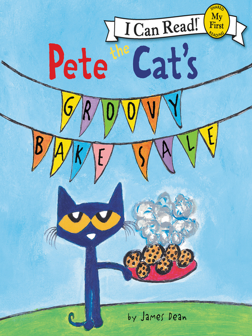 Kids - Pete the Cat's Groovy Bake Sale - Alachua County Library ...