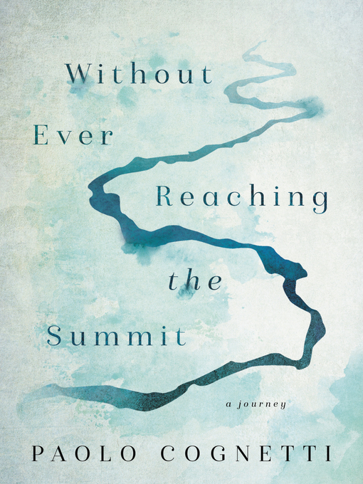 Cover Image of Without ever reaching the summit
