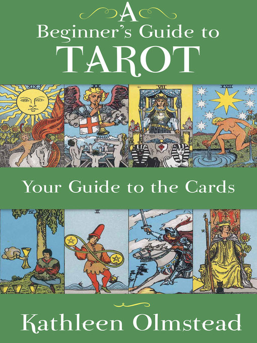 A Beginner's Guide to Tarot - downloadLibrary - OverDrive