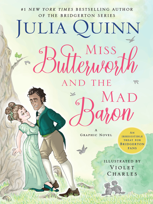 Miss Butterworth and the Mad Baron by Julia Quinn & Violet Charles