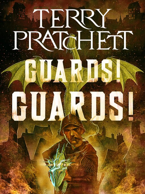 Guards! Guards! by Terry Pratchett