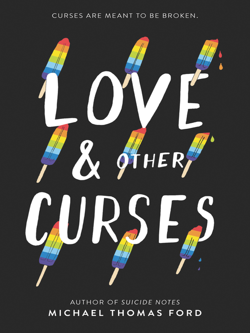 Title details for Love & Other Curses by Michael Thomas Ford - Available