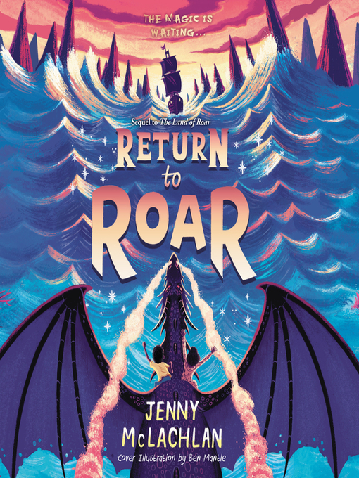 Return to Roar (The Land of Roar series, Book 2) by Ben Mantle & Jenny  McLachlan - Audiobook