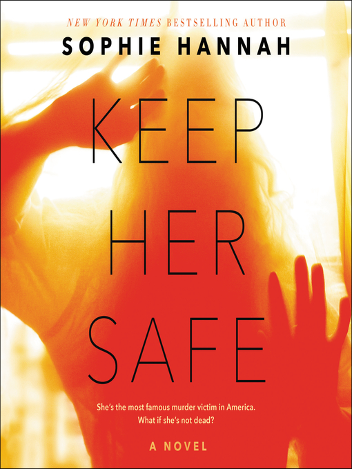 Keep Her Safe - OC Public Libraries - OverDrive