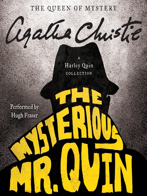 The Mysterious Mr. Quin - Spartanburg County Public Libraries - OverDrive