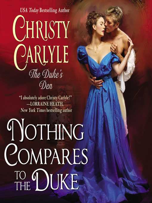 Nothing Compares to the Duke by Christy Carlyle