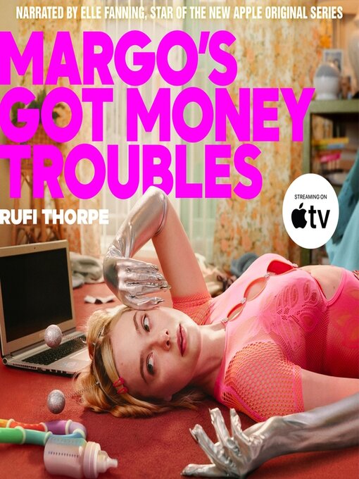 Margo's Got Money Troubles - Boston Public Library - OverDrive