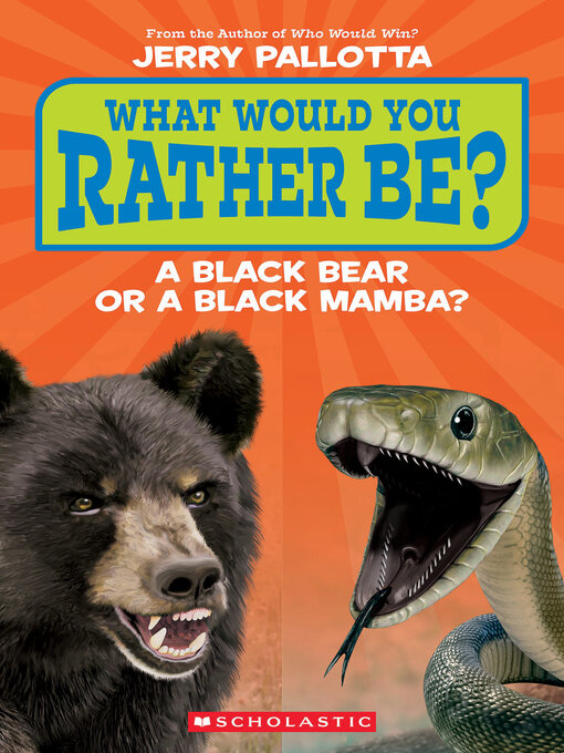 What Would You Rather Be? A Black Bear or A Black Mamba