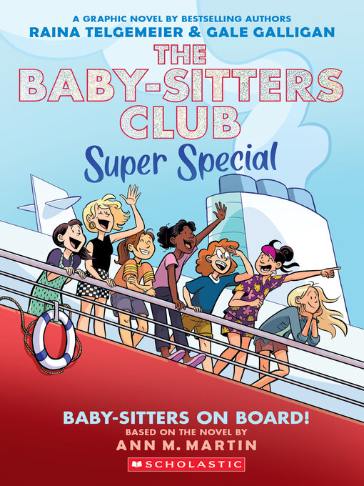 Cover for Baby-sitters on Board! by Raina Telgemeier, Gale Galligan, and Ann M. Martin