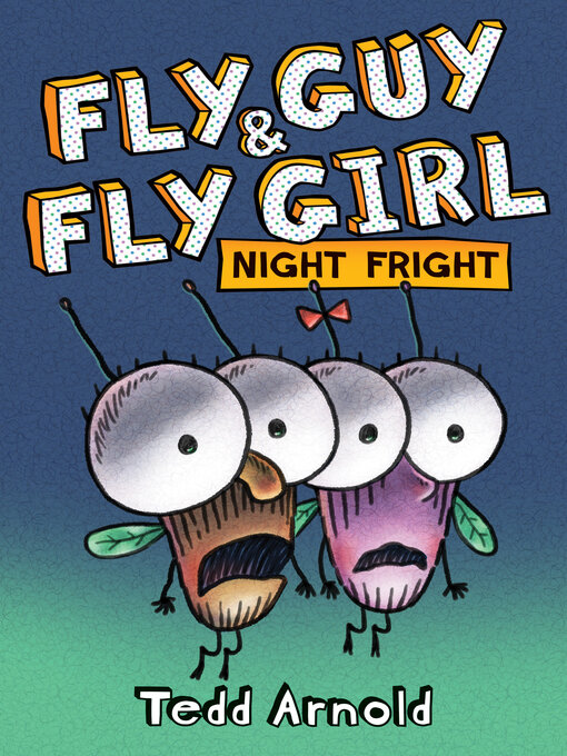 Fly Guy and Fly Girl - Libby