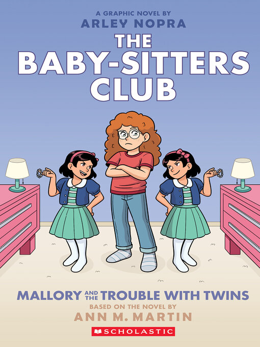 Cover Image of Mallory and the trouble with twins