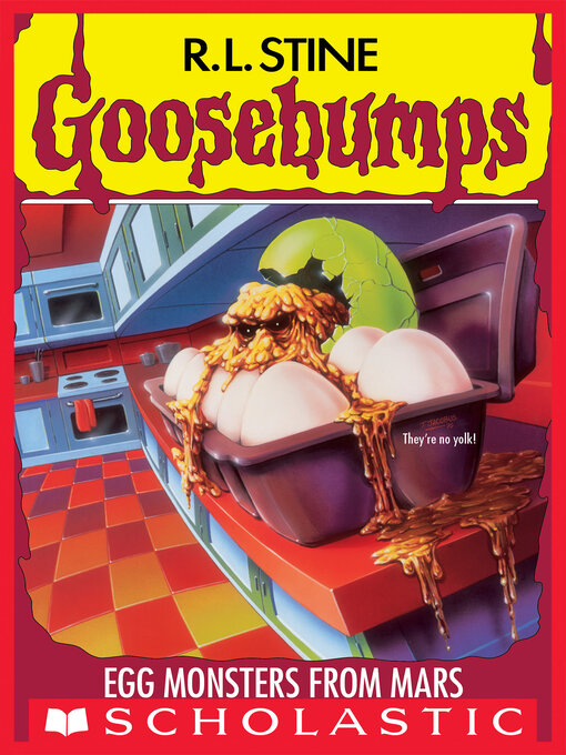 Egg monsters from Mars (Goosebumps #42) (pbk) - Brooklyn Public Library