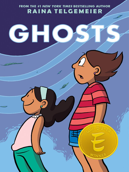 Title details for Ghosts by Raina Telgemeier - Wait list