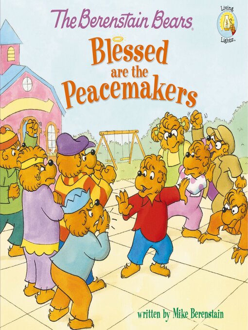 Kids - The Berenstain Bears Blessed are the Peacemakers - King County ...