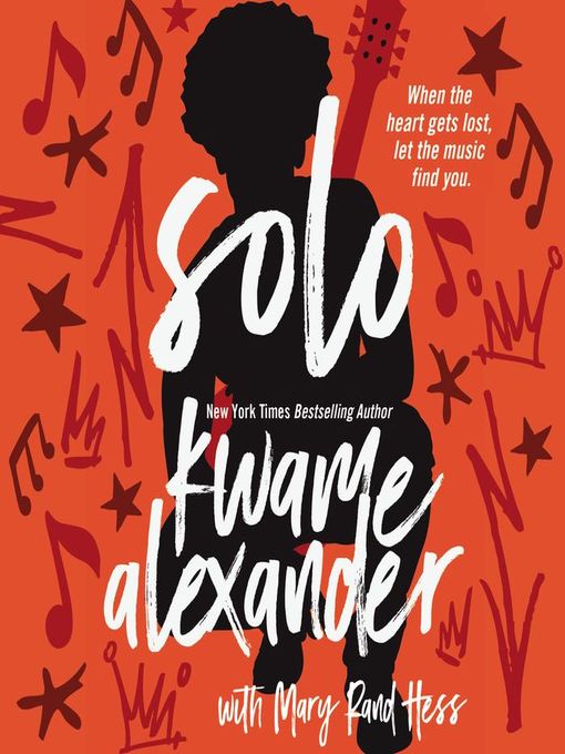 Title details for Solo by Kwame Alexander - Wait list