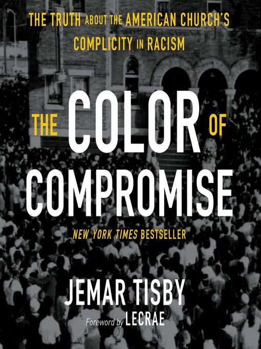 The Color of Compromise - Livebrary.com - OverDrive