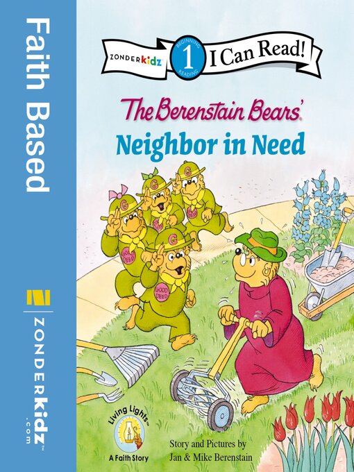 The Berenstain Bears' Neighbor in Need - NC Kids Digital Library ...