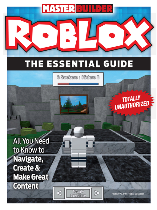 Master Builder Roblox Round Rock Public Library System Overdrive - how to create a roblox game on a kindle