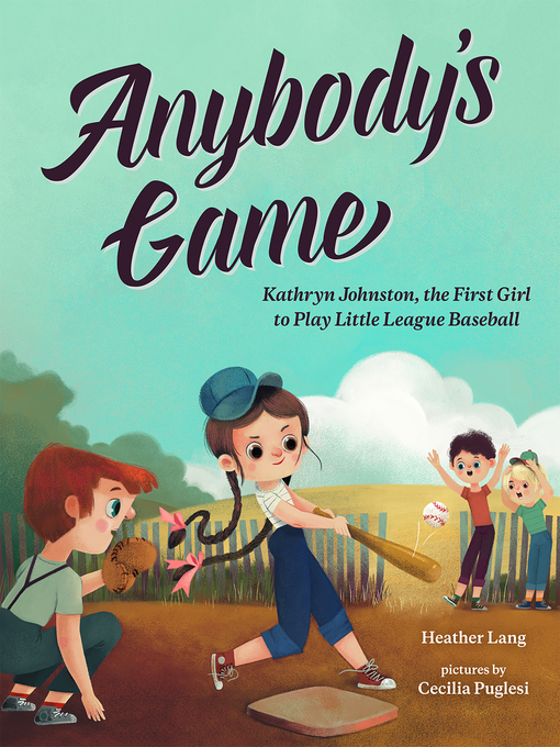 Anybody's Game by Heather Lang