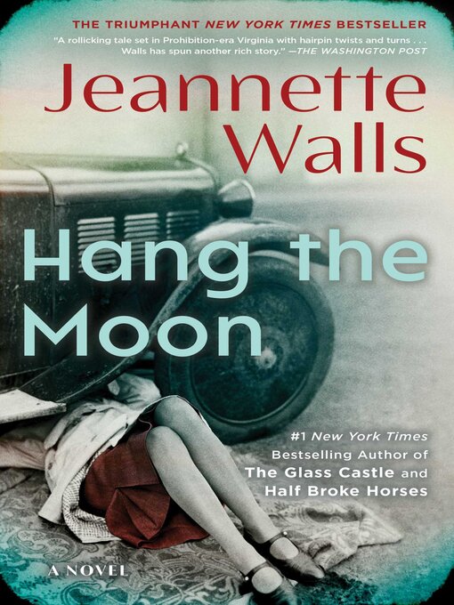 Cover Image of Hang the moon: a novel