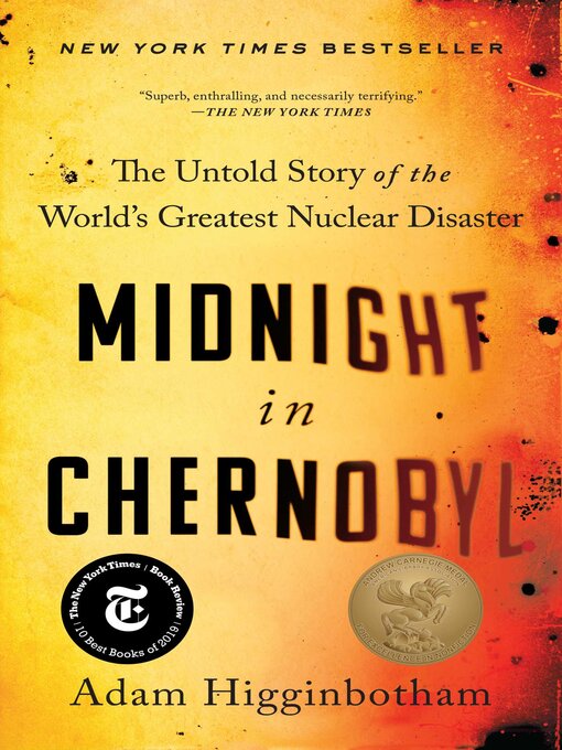 Midnight In Chernobyl by Adam Higginbotham