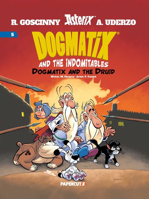 Dogmatix And The Indomitables Volume 5