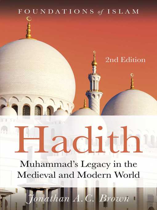 Hadith-Muhammad's-Legacy-in-the-Medieval-and-Modern-World