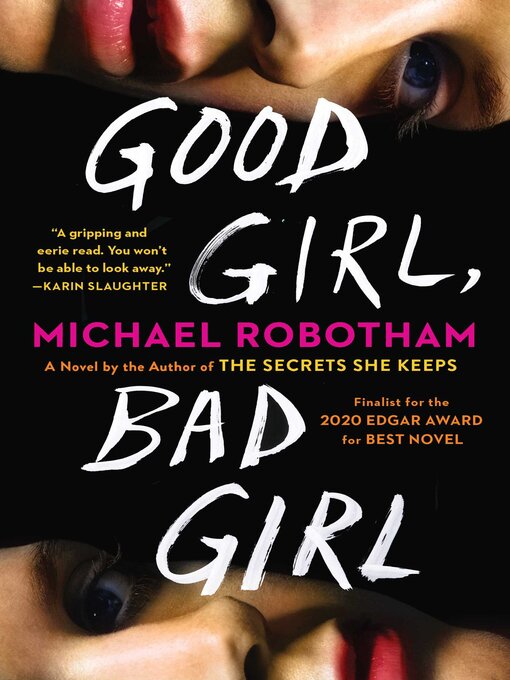 Title details for Good Girl, Bad Girl by Michael Robotham - Available