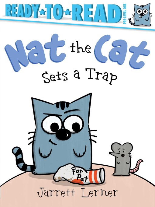 Nat the Cat Sets A Trap