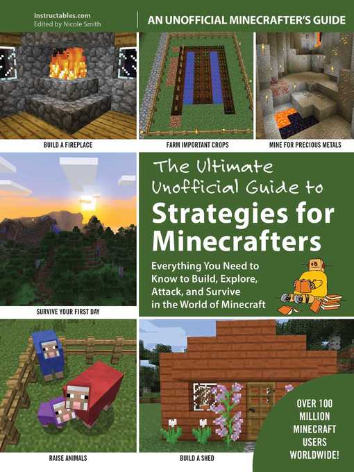 The Ultimate Unofficial Guide to Strategies for Minecrafters The Ultimate Unofficial Guide to Strategies for Minecrafters