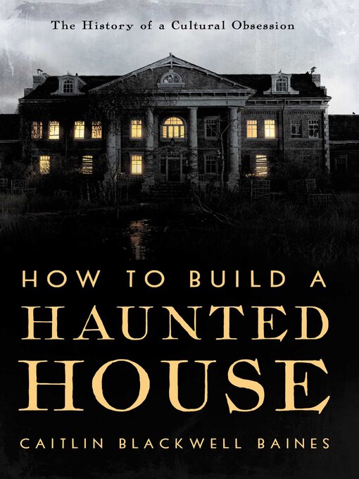 How to Build A Haunted House