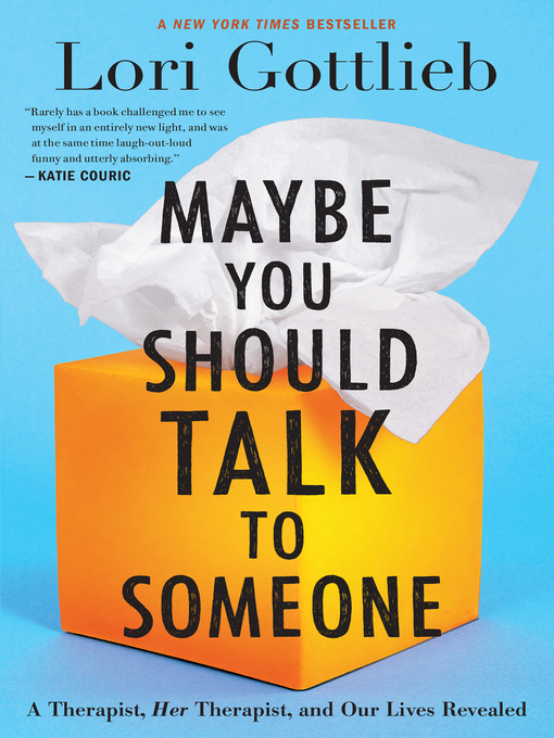 Cover Image of Maybe you should talk to someone