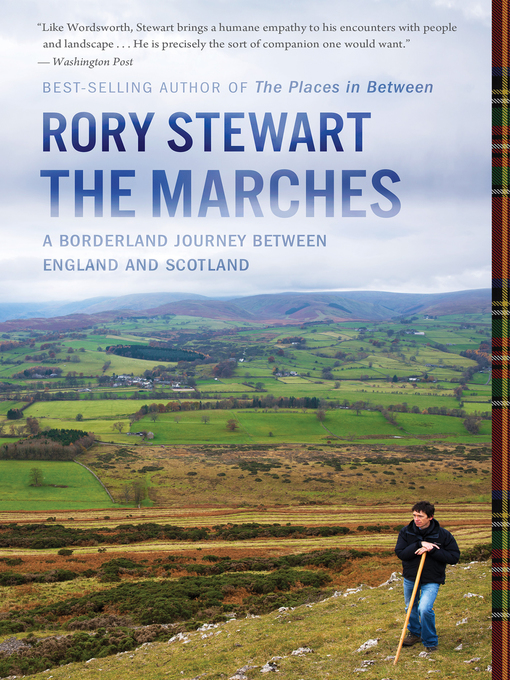 Title details for The Marches by Rory Stewart - Wait list