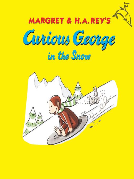 Available Now - Curious George in the Snow - Livebrary.com - OverDrive