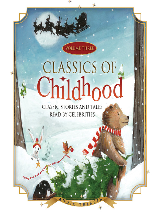 Classics of childhood : a Christmas collection Volume 3
