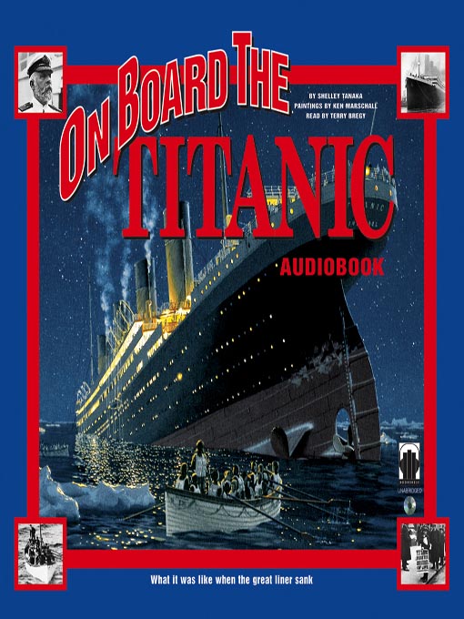 Teens - On Board the Titanic - New Hampshire State Library - OverDrive