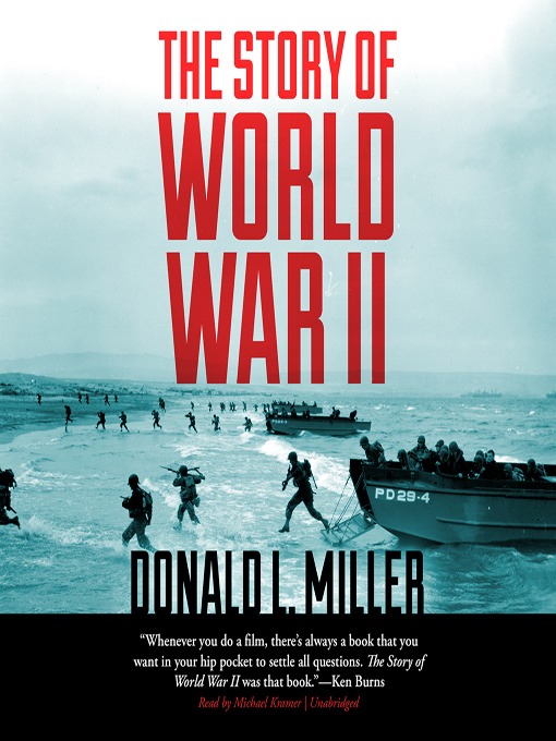 The Story of World War II - King County Library System - OverDrive