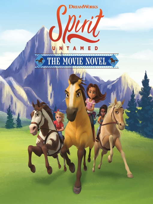 Spirit Untamed - Buffalo & Erie County Public Library - OverDrive