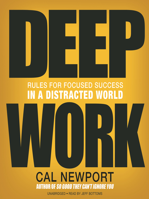 Success in a distracted world: DEEP WORK by Cal Newport 