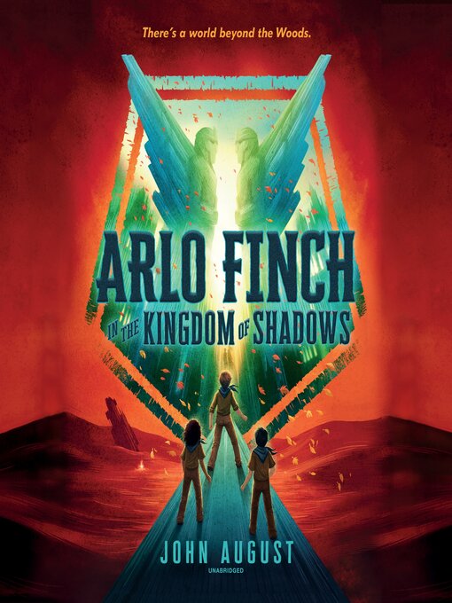 Arlo Finch in the Kingdom of Shadows - County Public Library OverDrive