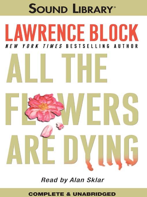 All The Flowers Are Dying - Cuyahoga County Public Library - Overdrive